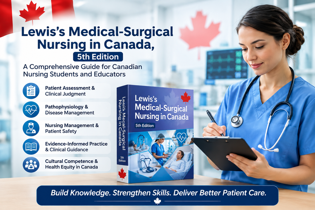 Lewis's Medical-Surgical Nursing in Canada, 5th Edition: A Complete Guide for Canadian Nursing Students