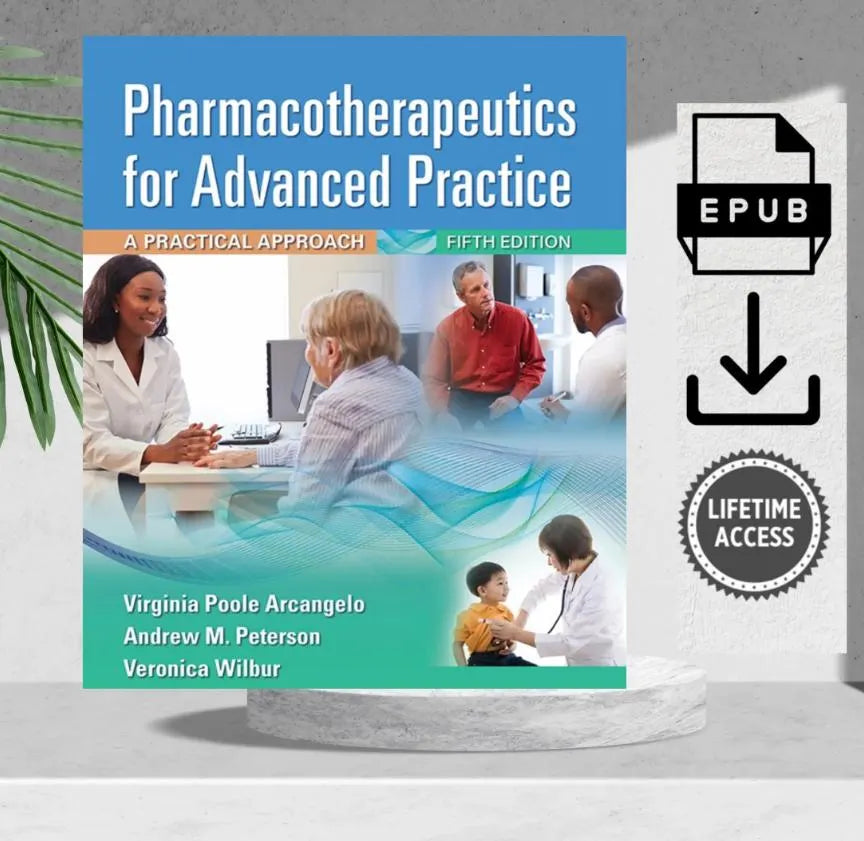 Pharmacotherapeutics for Advanced Practice a Practical Approach 5th Edition